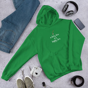 Dirty  Hoe Hooded Sweatshirt